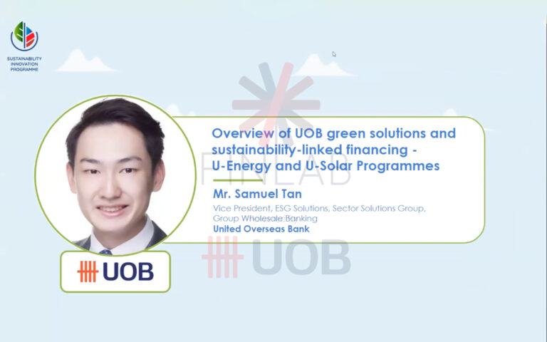 Sip 2022 Week 1 Educate Overview Of Uob Green Solutions And Sustainability Linked Financing - The Finlab’s Sustainability Innovation Programme 2022